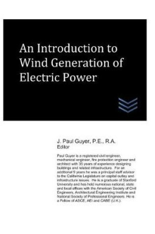 Cover of An Introduction to Wind Generation of Electric Power