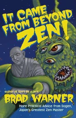 Book cover for It Came from Beyond Zen