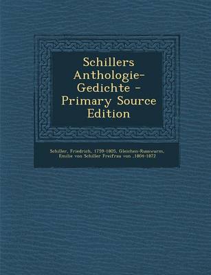 Book cover for Schillers Anthologie-Gedichte - Primary Source Edition