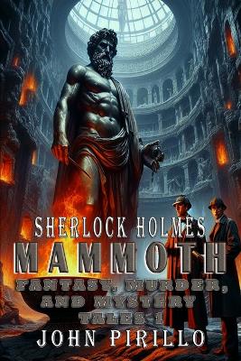 Book cover for Sherlock Holmes, Mammoth Fantasy, Murder, and Mystery Tales 1