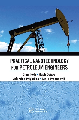 Book cover for Practical Nanotechnology for Petroleum Engineers