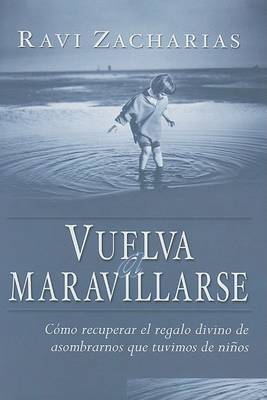 Book cover for Vuelva A Maravillarse