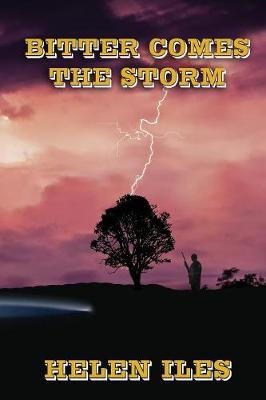 Book cover for Bitter Comes the Storm