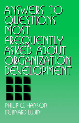 Book cover for Answers to Questions Most Frequently Asked about Organization Development