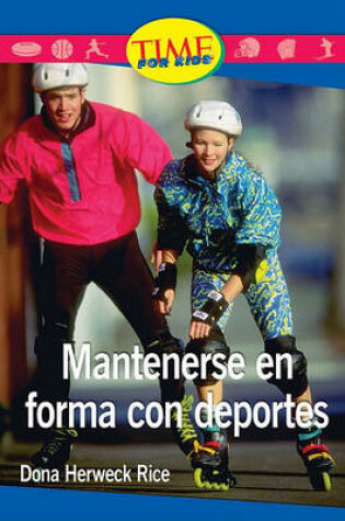 Cover of Mantenerse en Forma Con Deportes