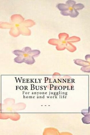 Cover of Weekly Planner for Busy People