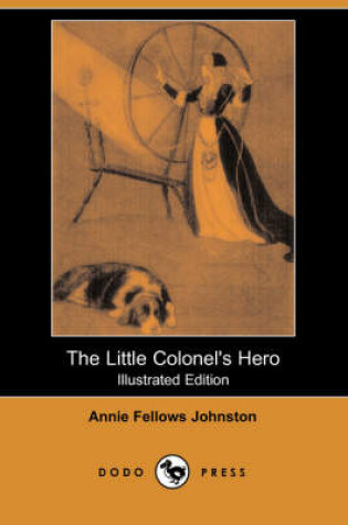 Cover of The Little Colonel's Hero(Dodo Press)