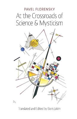 Book cover for At the Crossroads of Science & Mysticism