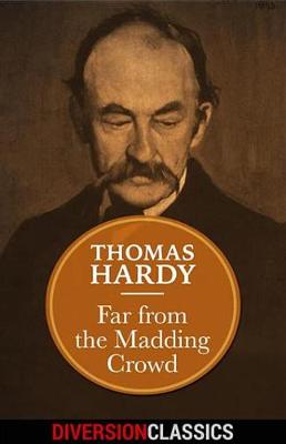 Cover of Far from the Madding Crowd (Diversion Classics)