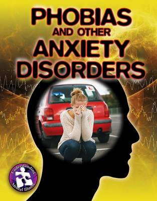 Cover of Phobias and Other Anxiety Disorders