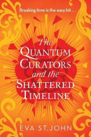Cover of The Quantum Curators and the Shattered Timeline