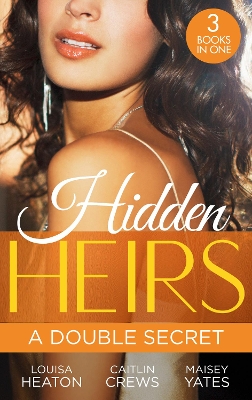 Book cover for Hidden Heirs: A Double Secret