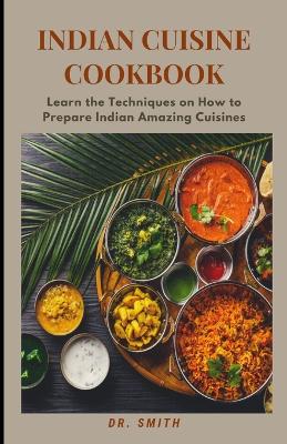 Book cover for Indian Cuisine Cookbook