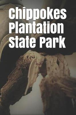 Book cover for Chippokes Plantation State Park
