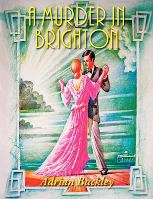 Book cover for A Murder in Brighton