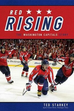 Cover of Red Rising: The Washington Capitals Story