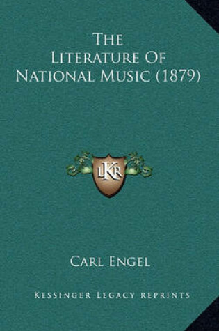 Cover of The Literature of National Music (1879)