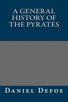 Book cover for A General History of the Pyrates