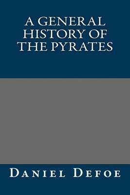 Cover of A General History of the Pyrates