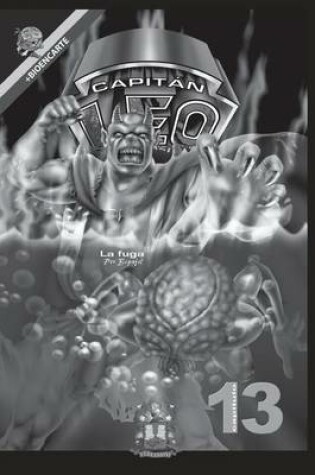 Cover of Comic Capitan Leo-Capitulo 13-Version Blanco y Negro