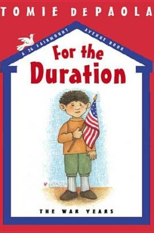Cover of For the Duration