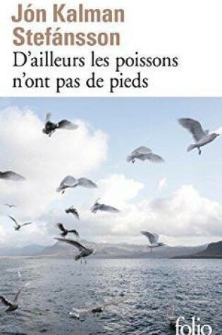 Cover of D'ailleurs les poissons n'ont pas de pieds