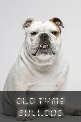 Book cover for Old Tyme Bulldog