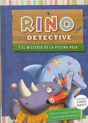 Book cover for Rino Detective y el Misterio de la Piscina Roja