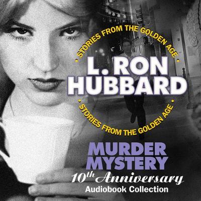 Book cover for Murder Mystery 10th Anniversary Audiobook Collection