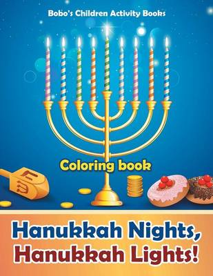 Book cover for Hanukkah Nights, Hanukkah Lights! Coloring Book