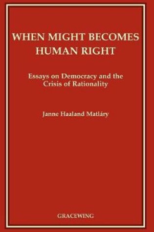 Cover of When Might Becomes Human Right