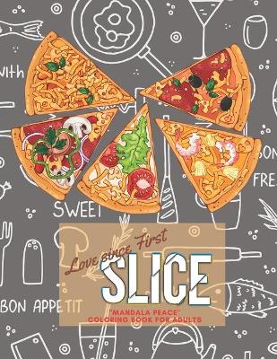 Book cover for Love since First Slice