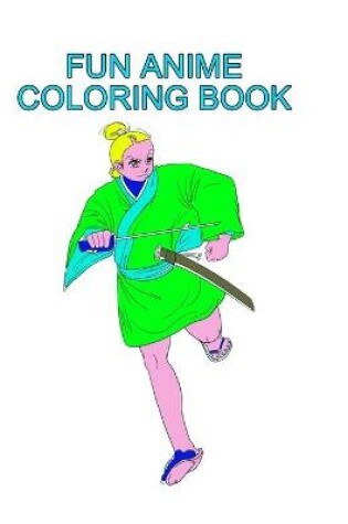 Cover of Fun Anime Coloring Book