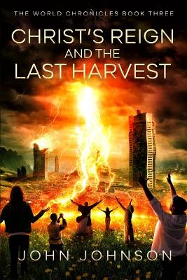 Book cover for Christ's Reign and the Last Harvest