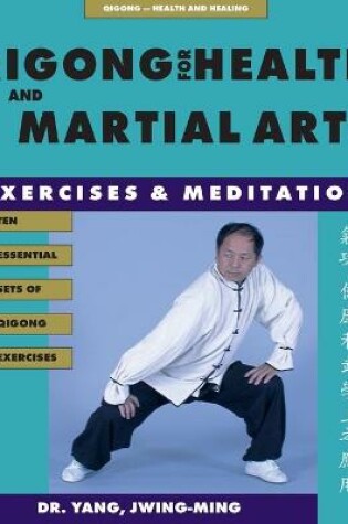 Cover of Qigong for Health & Martial Arts