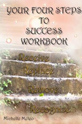 Cover of Your Four Steps to Success - Workbook