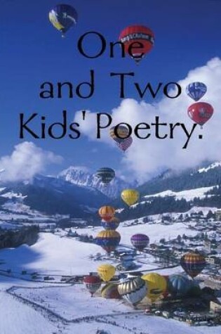 Cover of One and Two Kids' Poetry.