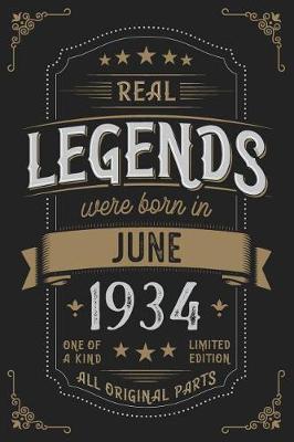 Book cover for Real Legends were born in June 1934