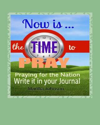 Cover of Now is Time to Pray