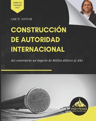 Cover of Construccion de Autoridad Internacional