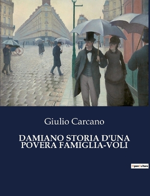 Book cover for Damiano Storia d'Una Povera Famiglia-Voli