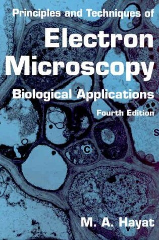 Cover of Principles and Techniques of Electron Microscopy