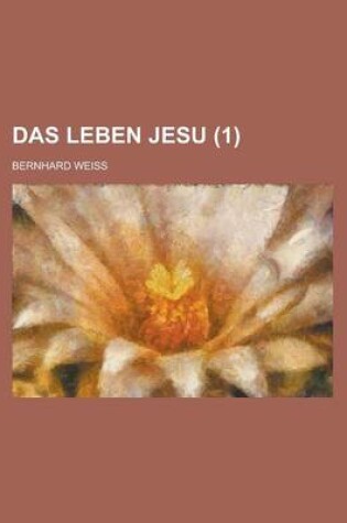 Cover of Das Leben Jesu (1)