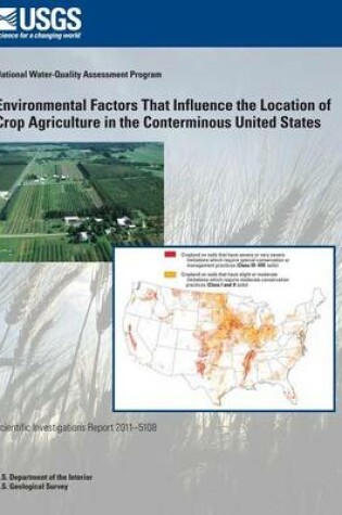 Cover of Environmental Factors That Influence the Location of Crop Agriculture in the Conterminous United States