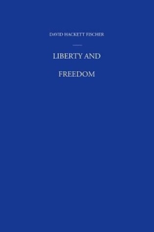 Cover of Liberty and Freedom