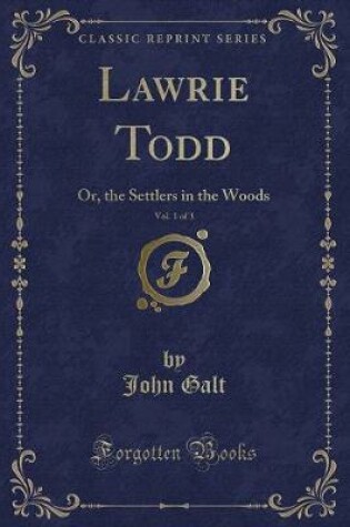 Cover of Lawrie Todd, Vol. 1 of 3