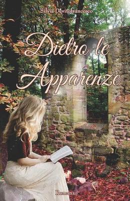 Book cover for Dietro le apparenze