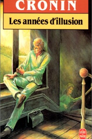 Cover of Les annees d'illusion