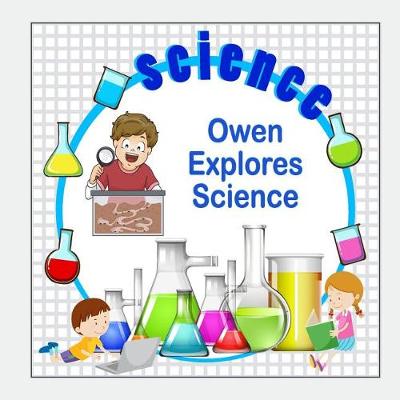 Book cover for Owen Explores Science