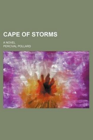 Cover of Cape of Storms; A Novel